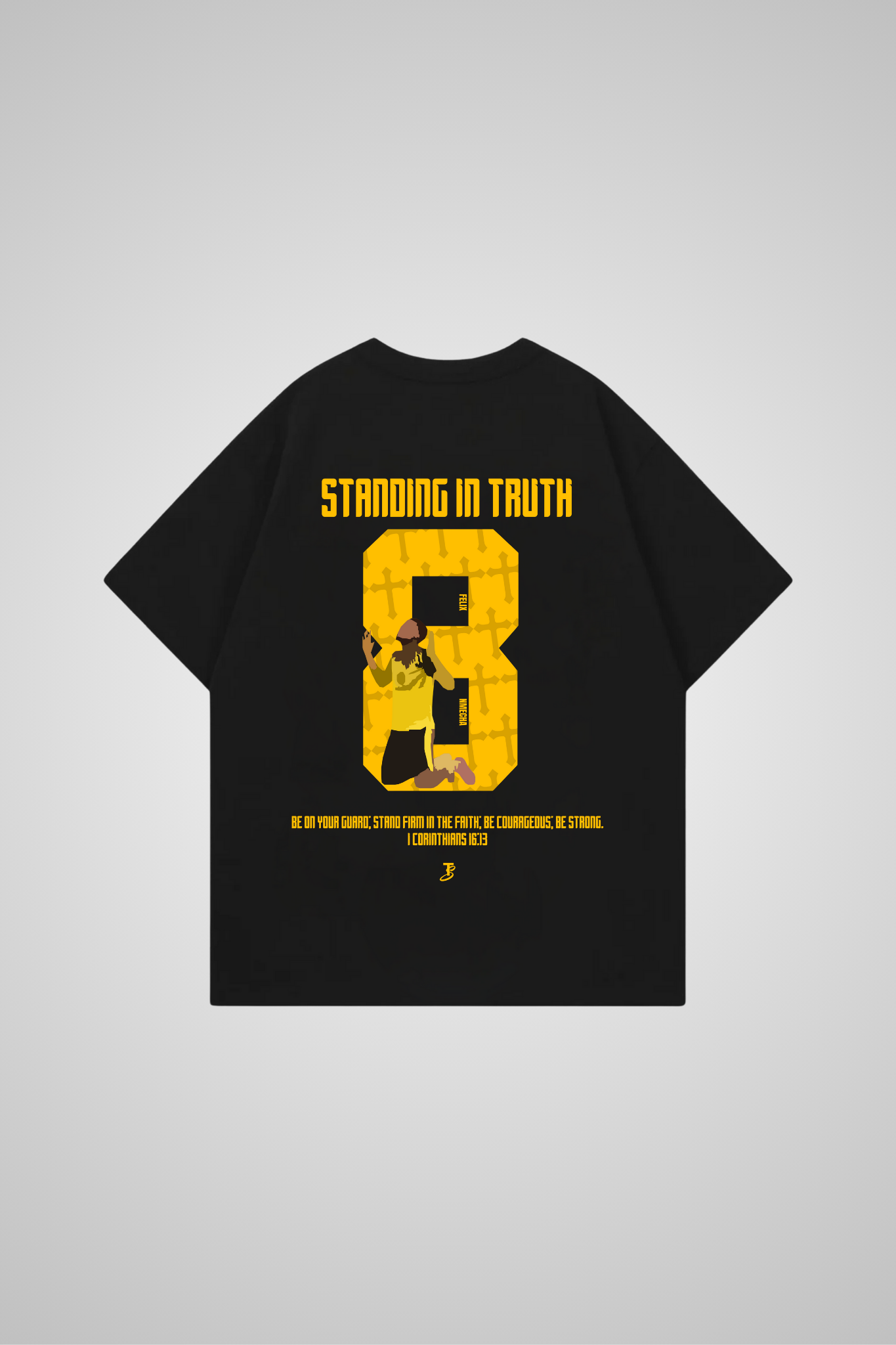STANDING IN TRUTH - TSHIRT